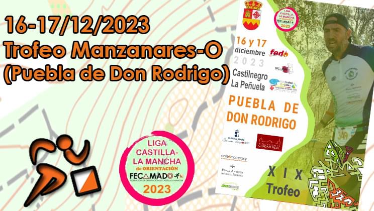 16-17/12/2023 – XIX Trofeo Manzanares-O «Puebla de Don Rodrigo»