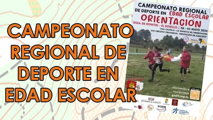 Campeonato Regional Deporte en Edad Escolar (Ossa de Montiel y El Bonillo)
